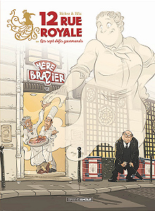 12 Rue Royale - Les Sept Défis Gourmands