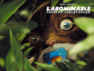 L’Abominable Charles Christopher - Tome 1