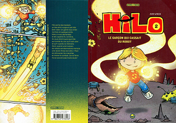 Hilo - Tome 2 - Le Garcon Qui Cassait Du Robot