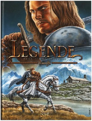 Légende - 6 Tomes 1er cycle Complet - Swolfs