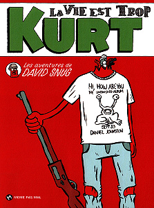 La Vie Est Trop Kurt (2016)