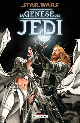 Star Wars - La genèse des Jedi (Tome 1)