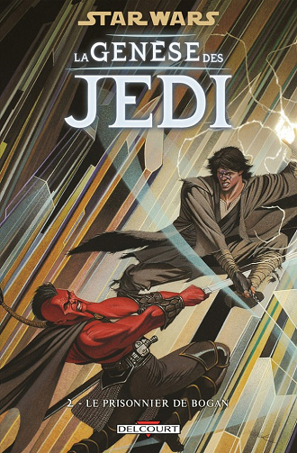 Star Wars - La genèse des Jedi (Tome 2)