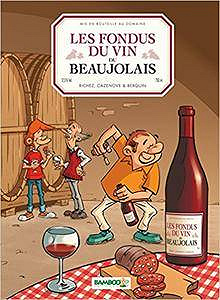 Les Fondus du vin (Tome 6)