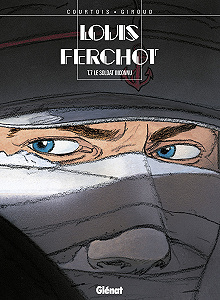 Louis Ferchot - Tome 7 - Le Soldat Iconnu