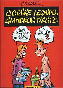 Clotaire Legnidu, Glandeur d’Elite 2 Volumes