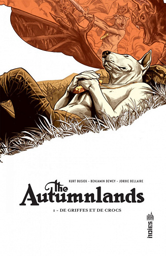 The Autumnlands (Tome 1)
