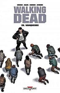 Walking Dead - Tome 28 - Vainqueurs (2017)