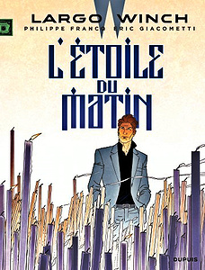 Largo Winch - Tome 21 - L’étoile du matin (2017)