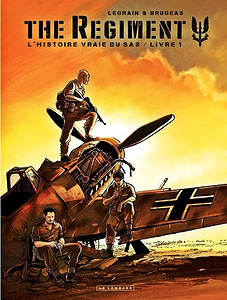 The Regiment - L’Histoire vraie du SAS - Tome 1 (6 Oct 2017)