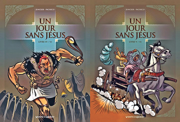 Un jour sans Jésus - Tomes 04-05 (2017)
