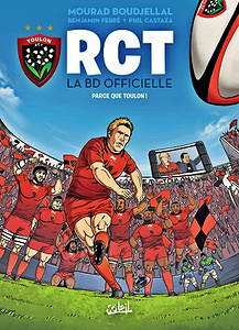 RCT - La BD Officielle - Parce que Toulon ! (2017)