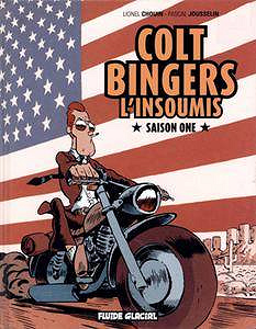 Colt Bingers, l’insoumis
