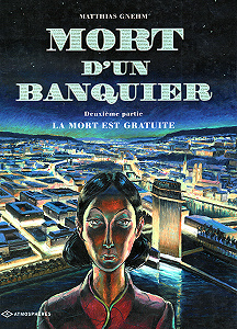 Mort D’un Banquier - 02 Tomes