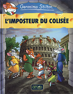 Geronimo Stilton - Tome 2 - L’Imposteur Du Colisée