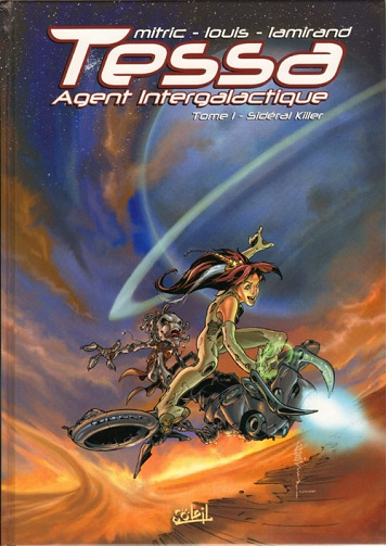 Tessa agent intergalactique (Tomes 1 à 6)