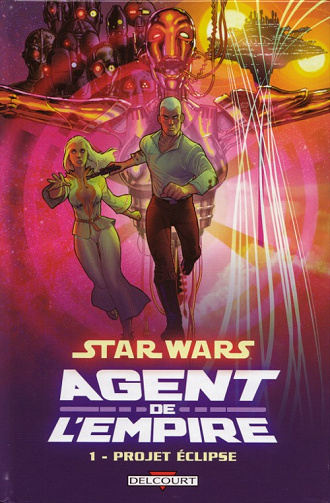 Star Wars - Agent de l’empire (Tome 1)