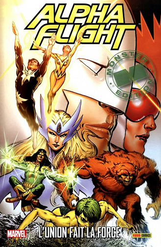 Alpha Flight T1 - L’Union fait la Force