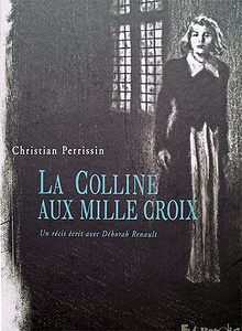 La colline aux mille croix