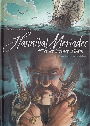 Hannibal Meriadec et les larmes d’Odin - 4 tomes