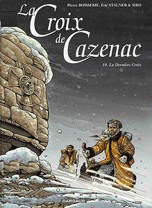 La croix de Cazenac (Tomes 1 à 10)