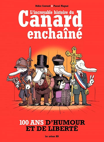L’incroyable histoire du Canard enchainé (2017)