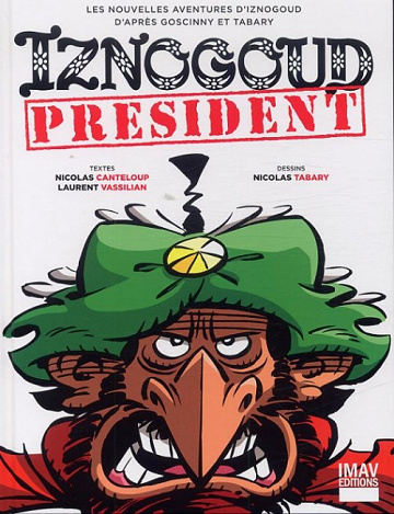 Iznogoud (Tomes 29, 30 et Intégrale 1)