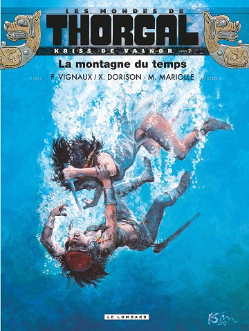 Les Mondes de Thorgal - Kriss de Valnor - Tome 7 (2017)