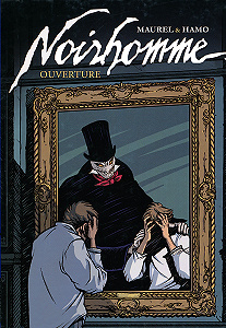 Noirhomme - Tome 1 - Ouverture