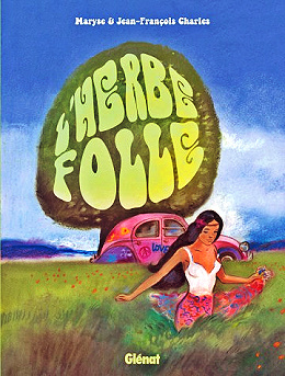 L’herbe folle