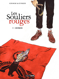 Les Souliers Rouges - Tome 1