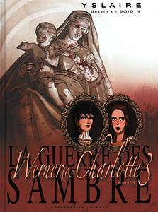 La guerre des Sambres : Werner & Charlotte - 7 Volumes