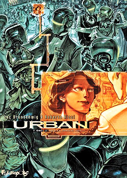 Urban - Tome 3 - Que la lumière soit…