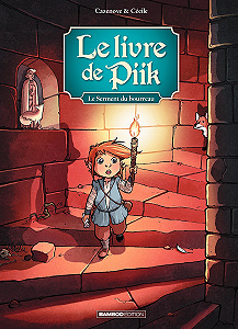 Le Livre de Piik - Tome 3 - Le Serment du Bourreau (2017)