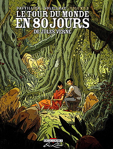 Le Tour du Monde en 80 Jours - Tome 2
