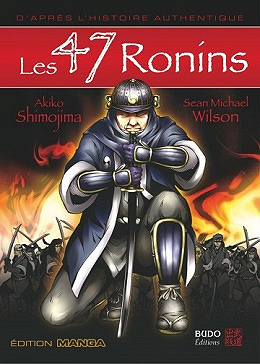 Les 47 Ronins - Tome 1 (2014)