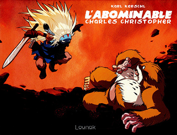 L’Abominable Charles Christopher - Tome 2