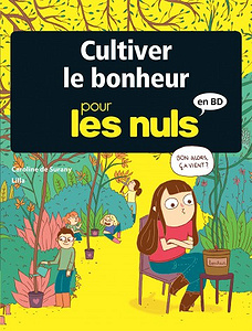Cultiver le bonheur pour les Nuls en BD (2017)