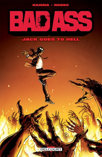 Bad Ass - Jack goes to hell (2018)