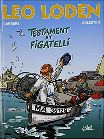 Léo Loden - Tome 10 - Testament et figatelli
