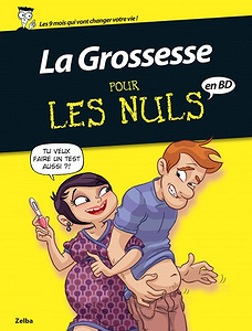 La Grossesse pour les nuls en BD