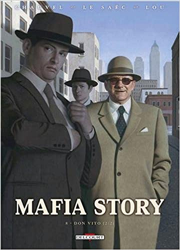 Mafia Story - Tome 8 - Don Vito 2