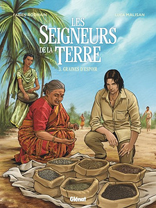 Les Seigneurs de la terre - Tome 3 - Graines d’espoir (2017)
