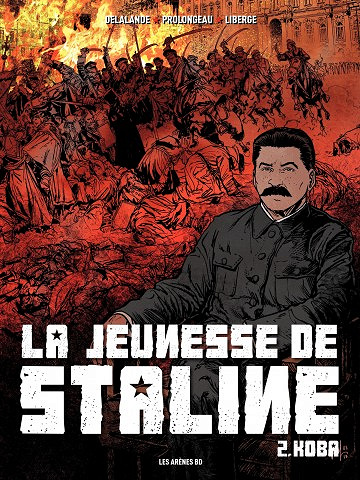La jeunesse de Staline - Tome 2 (2017)