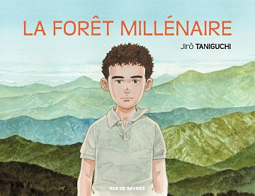 La forêt millénaire (2017)
