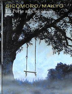 La porte au ciel (Tome 1)