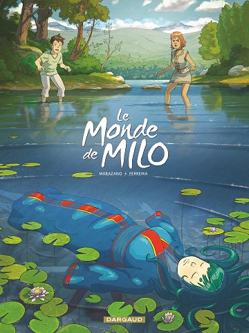 Le Monde de Milo - Tome 5 (2018)