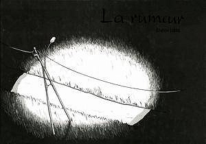 La Rumeur - Enfin Libre