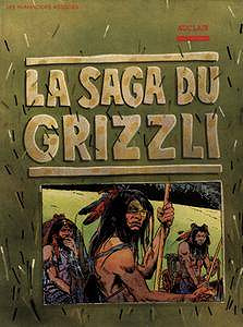 La Saga du grizzli