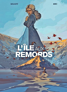 L’Ile aux remords (Octobre 2017)